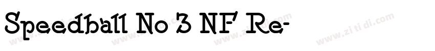 Speedball No 3 NF Re字体转换